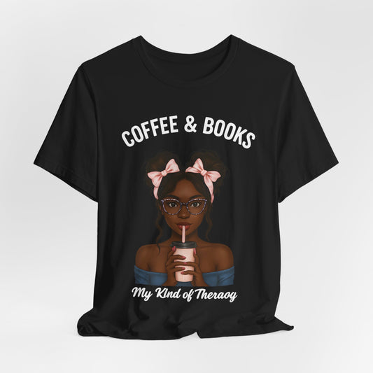 Coffee & Books Tee — "My Kind of Therapy" Graphic Shirt