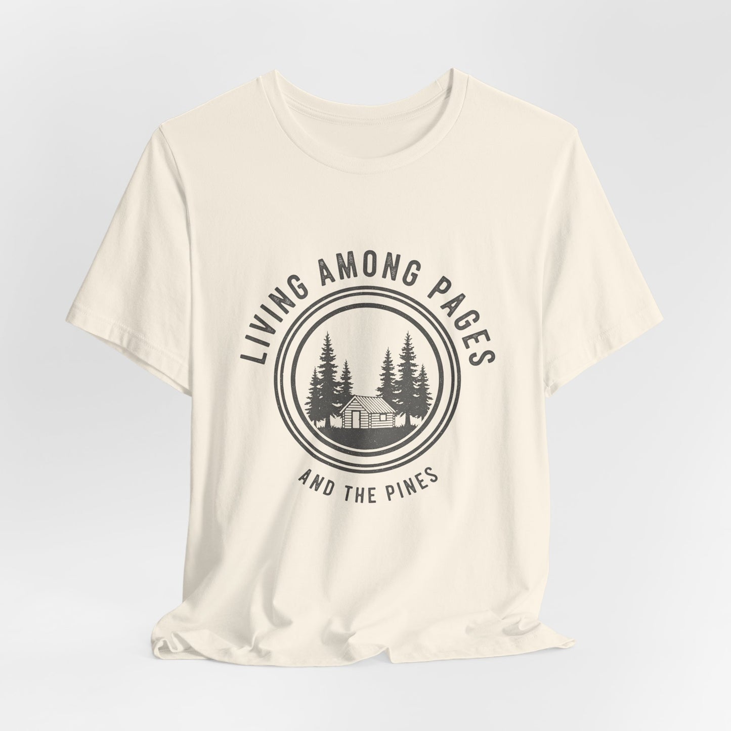Living Among Pages and the Pines Tee