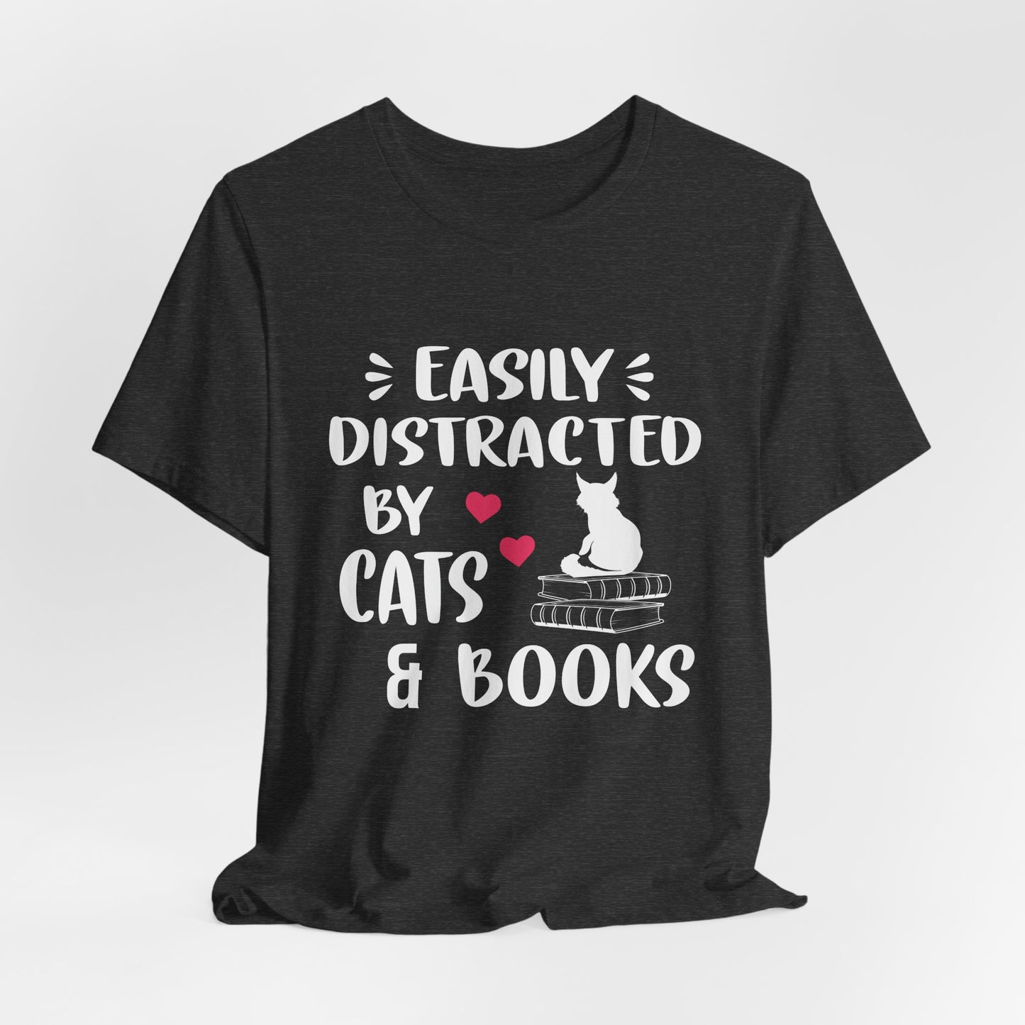 Easily Distracted by Cats & Books T‑Shirt