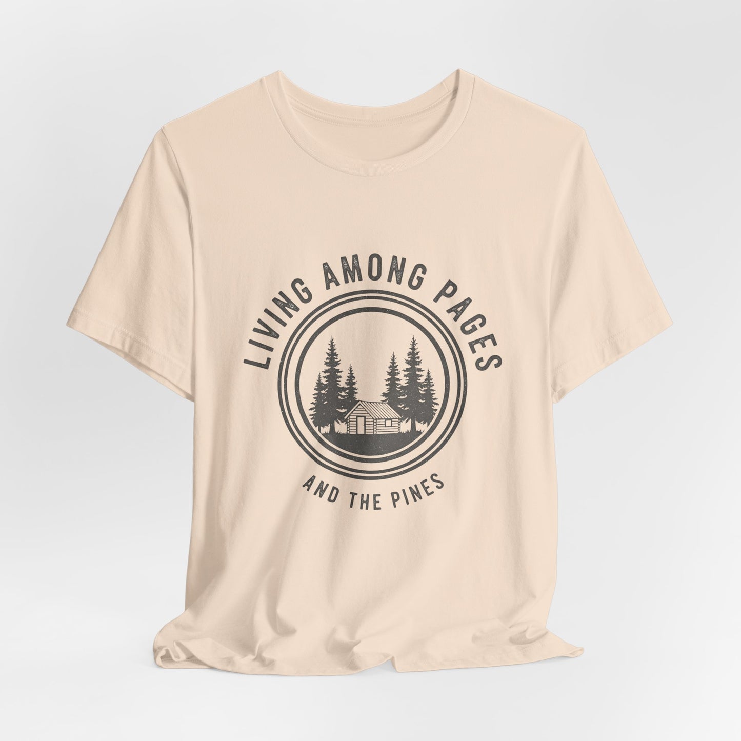 Living Among Pages and the Pines Tee
