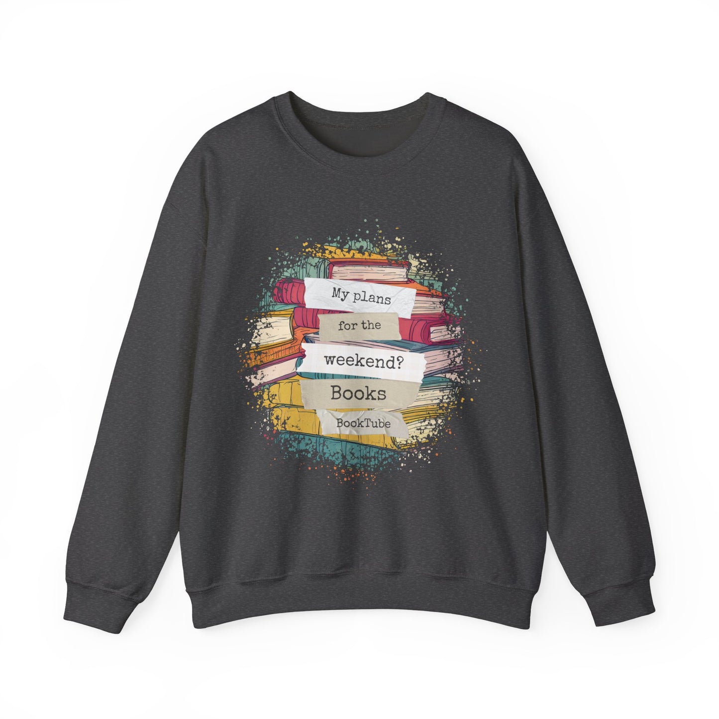 Books & Chill  Sweatshirt