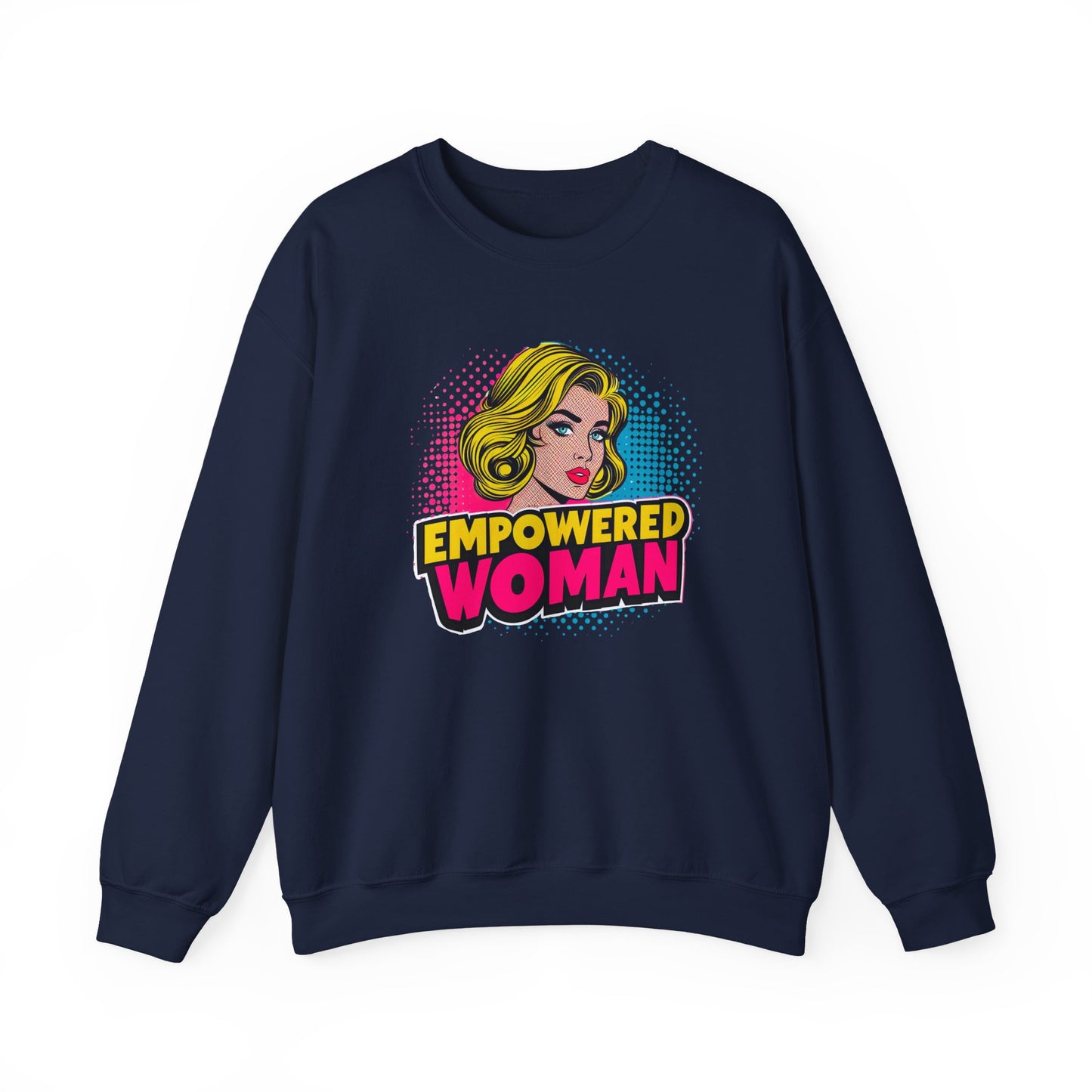 Empowered Woman Sweatshirt
