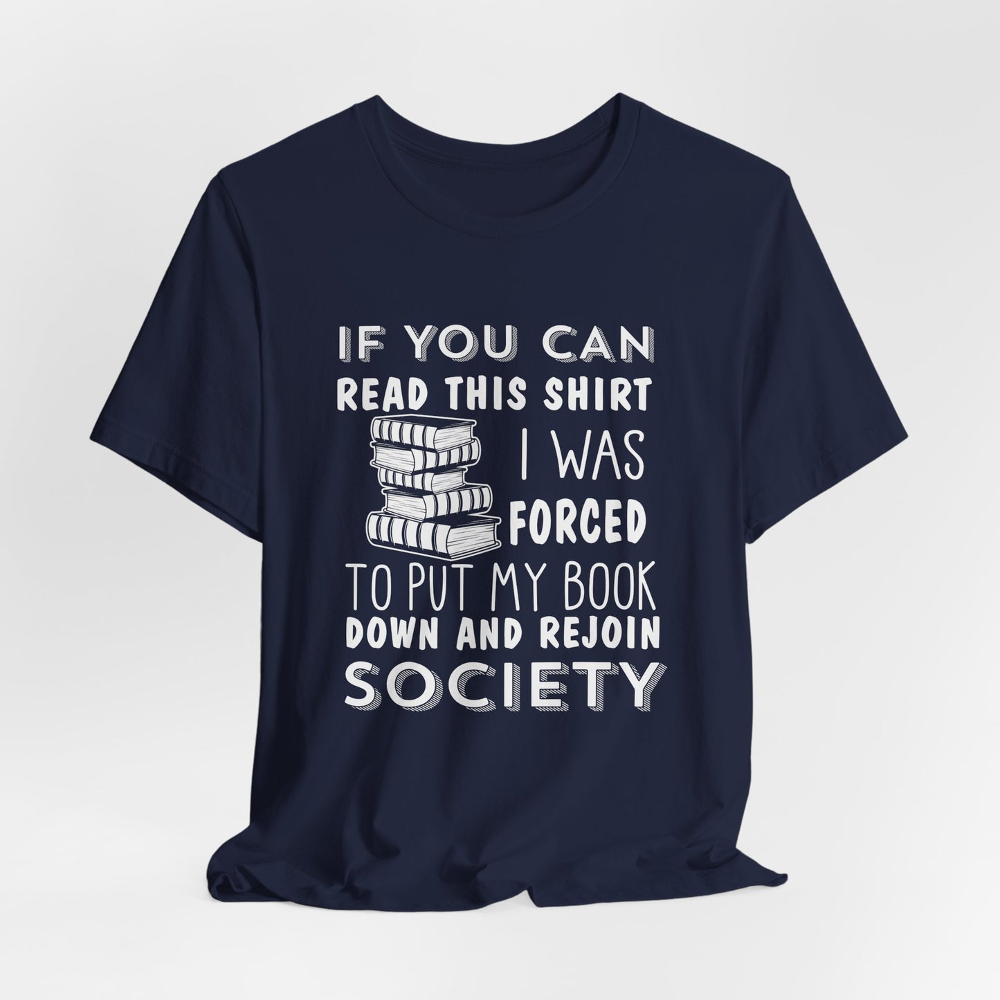 If You Can Read This Shirt