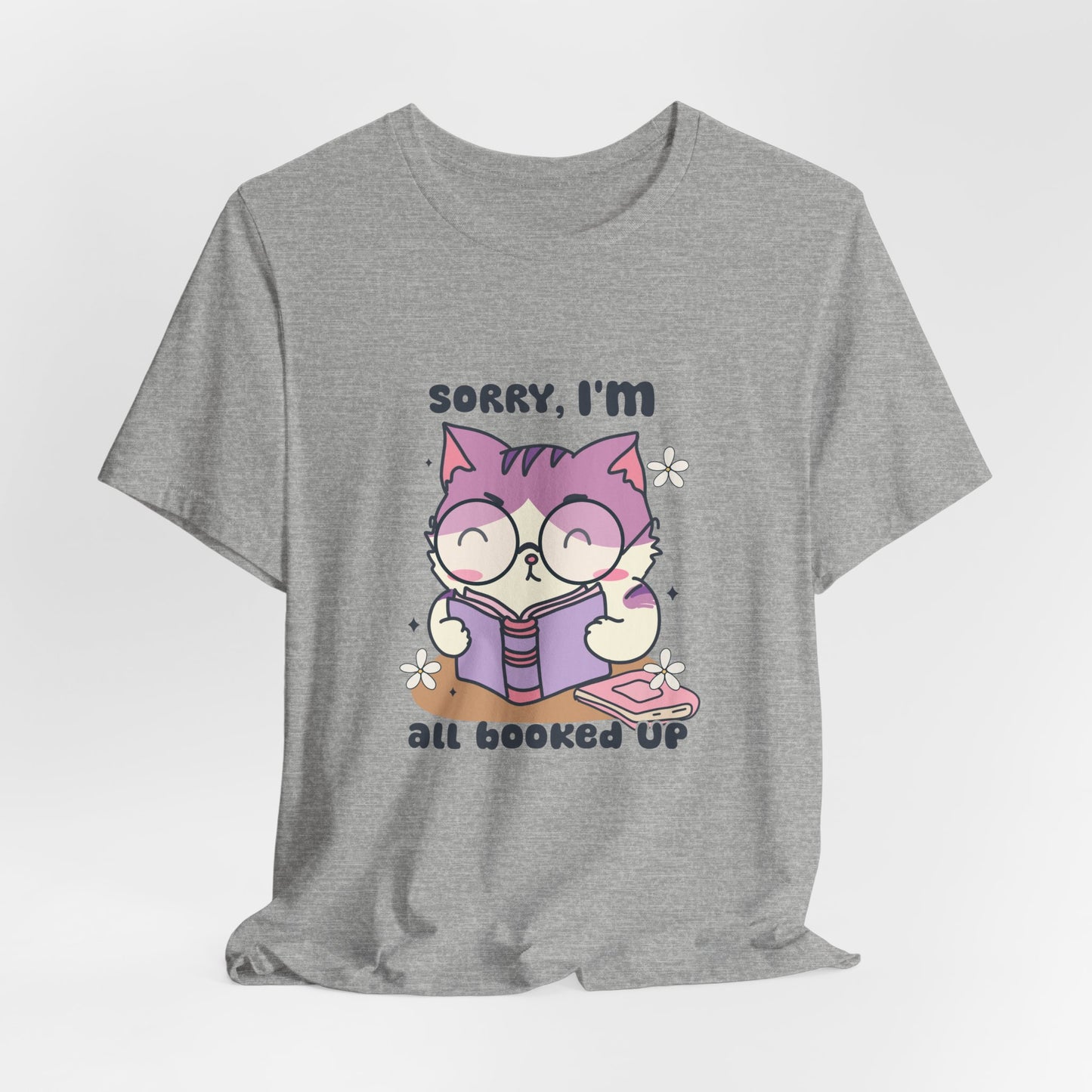 Sorry I'm All Booked Up Cat T-Shirt