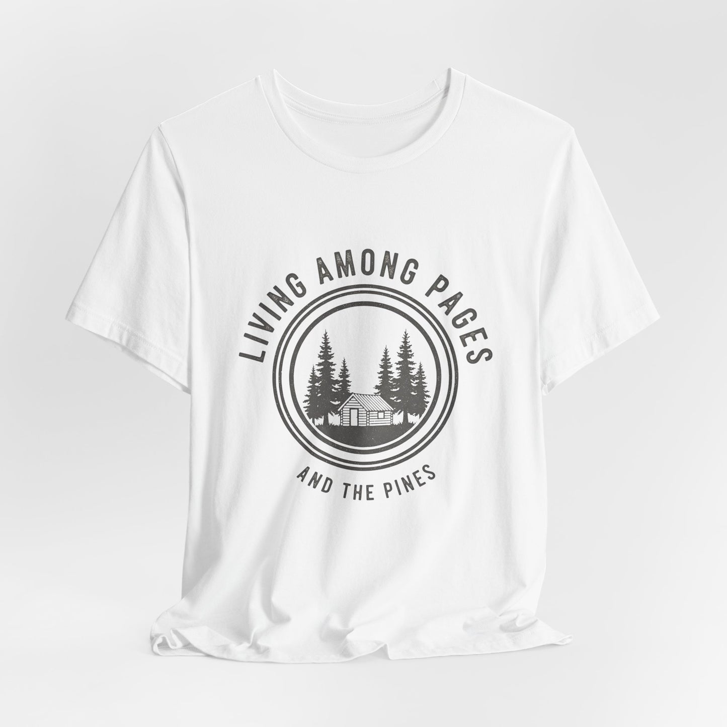 Living Among Pages and the Pines Tee